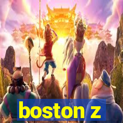 boston z