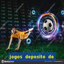 jogos deposito de 1 real