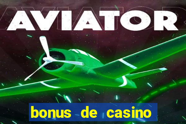 bonus de casino sem deposito 2024