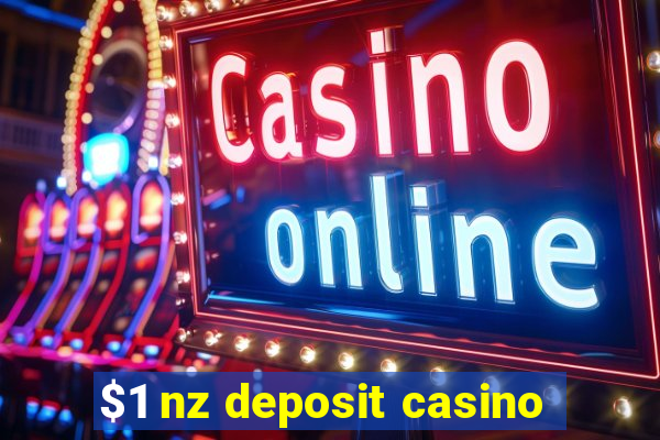 $1 nz deposit casino