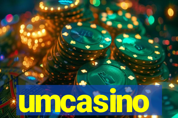 umcasino