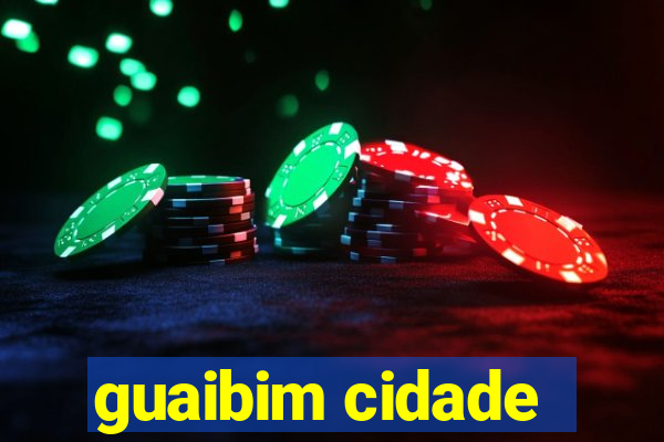 guaibim cidade