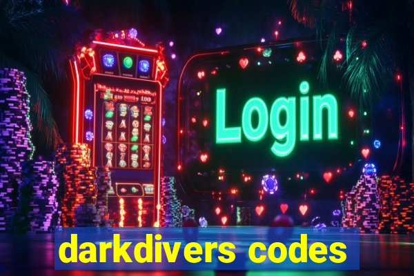 darkdivers codes