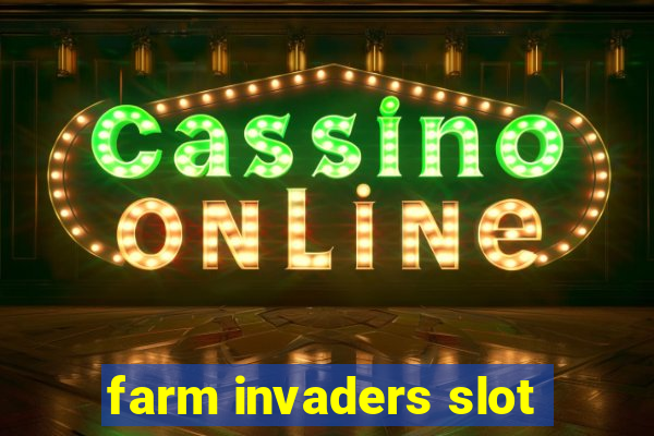 farm invaders slot