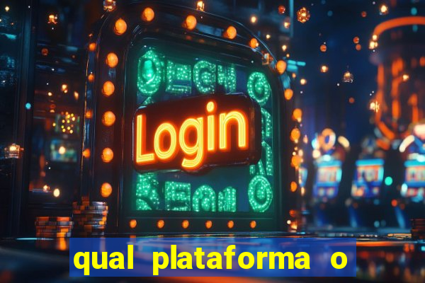 qual plataforma o buzeira joga