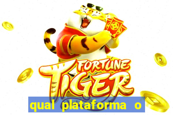 qual plataforma o buzeira joga