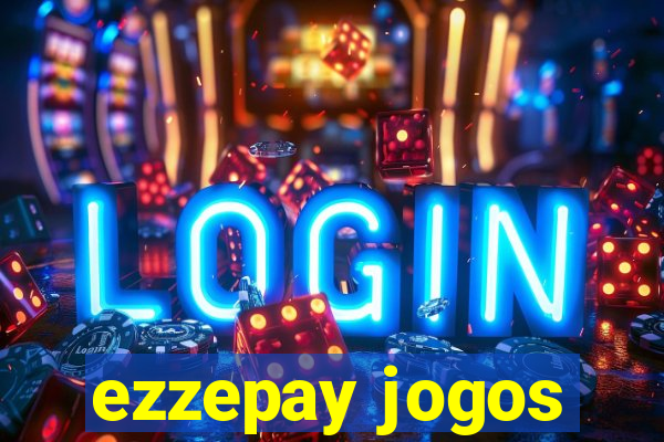 ezzepay jogos