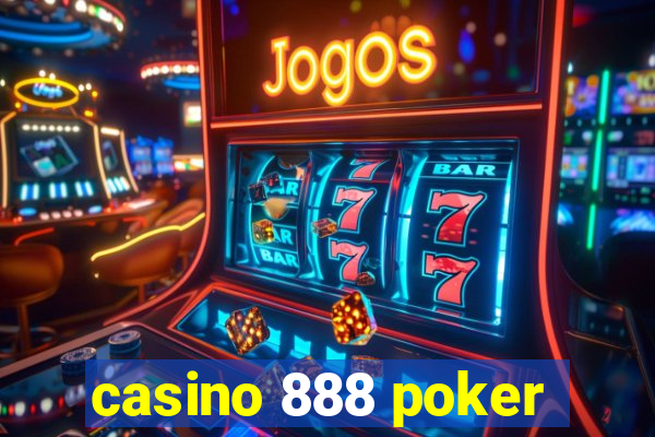 casino 888 poker