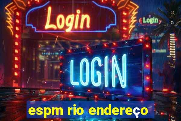 espm rio endereço