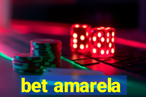 bet amarela