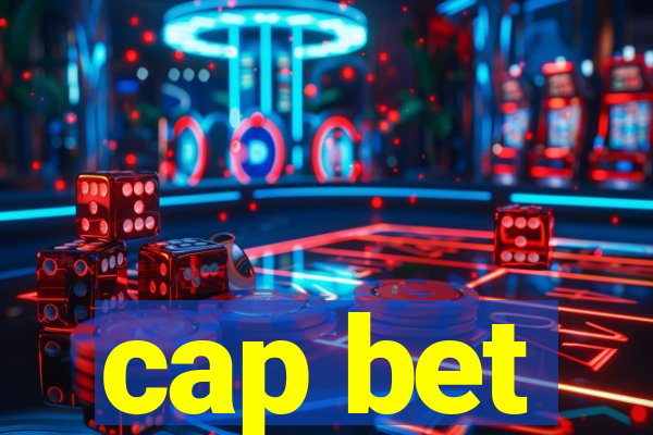 cap bet