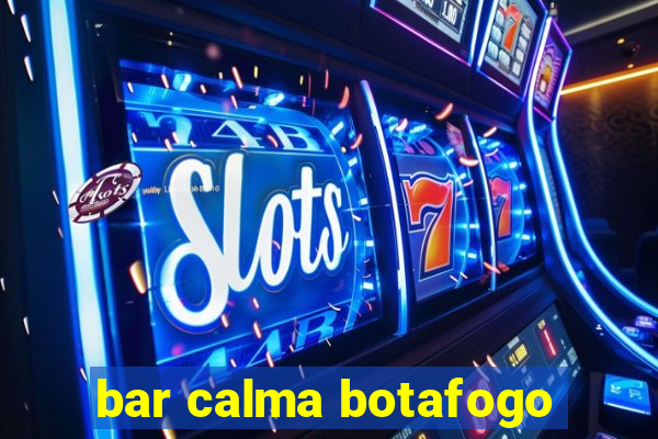 bar calma botafogo