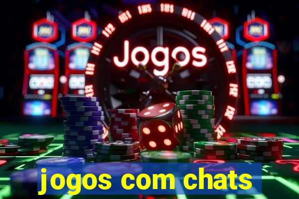 jogos com chats