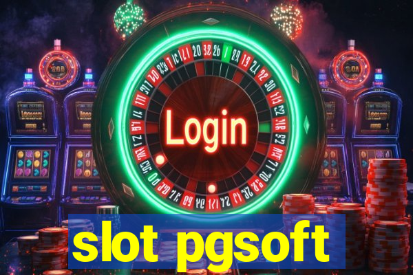 slot pgsoft