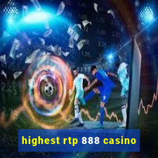 highest rtp 888 casino