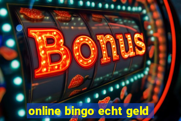 online bingo echt geld