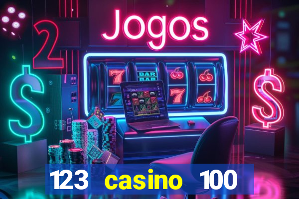 123 casino 100 free spins