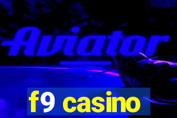 f9 casino