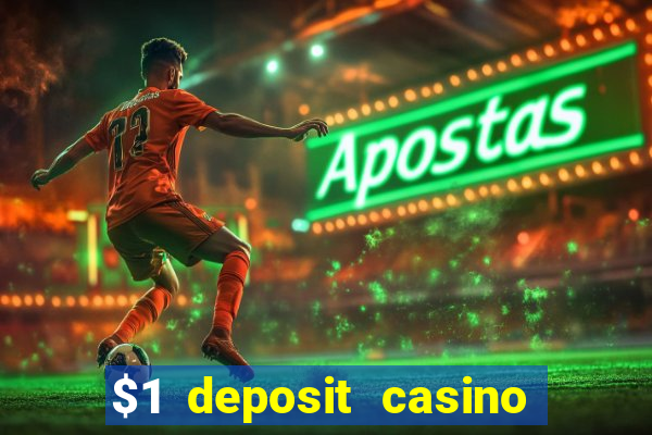 $1 deposit casino nz 2020