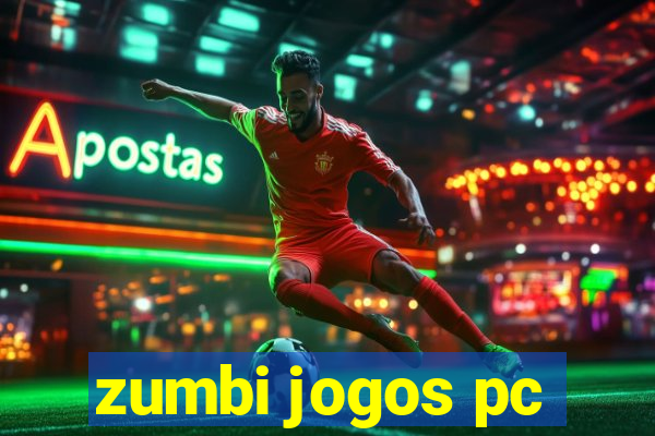 zumbi jogos pc