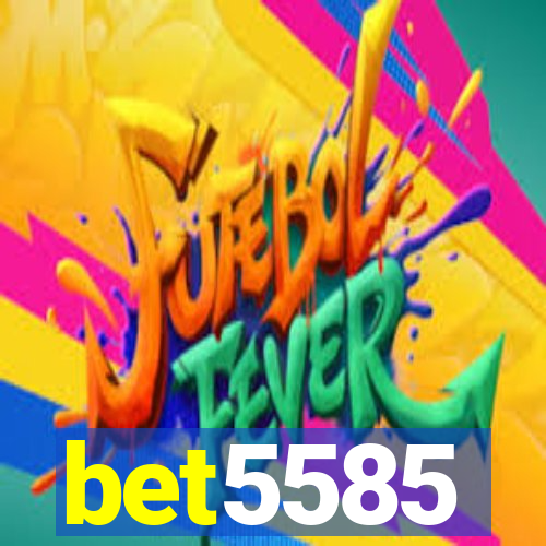 bet5585