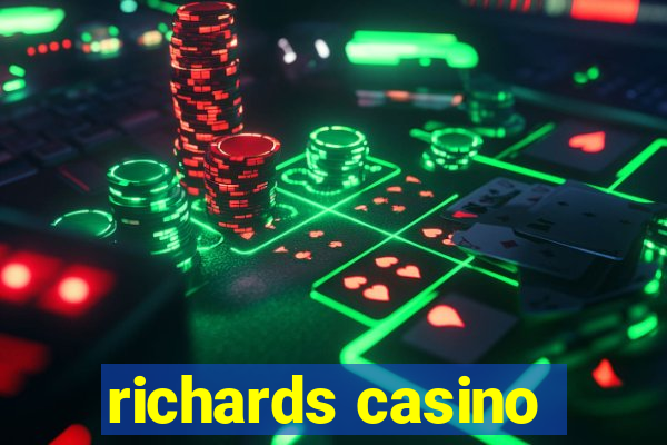 richards casino