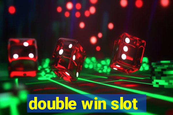 double win slot