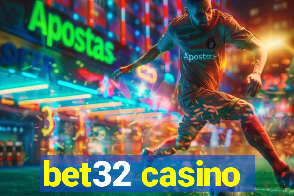 bet32 casino