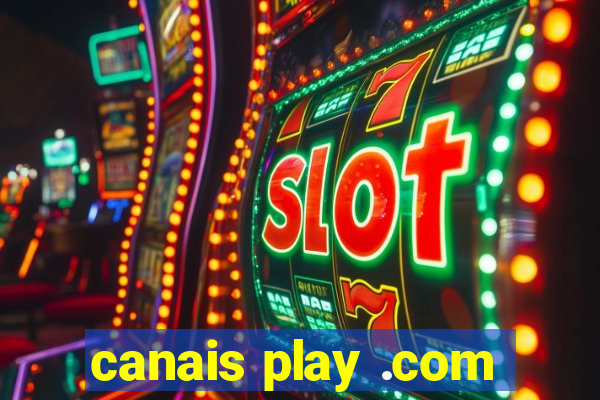 canais play .com