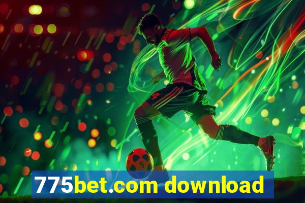 775bet.com download