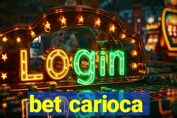 bet carioca