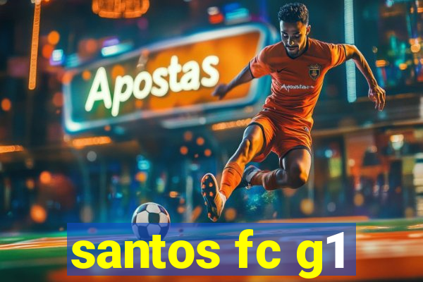 santos fc g1