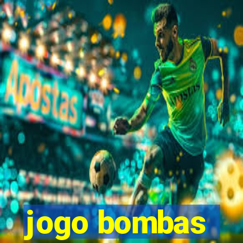 jogo bombas