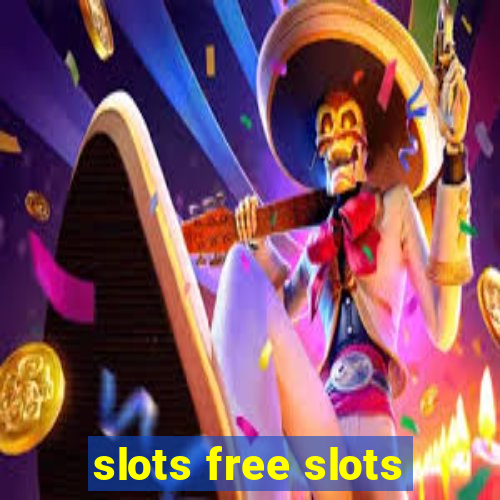 slots free slots