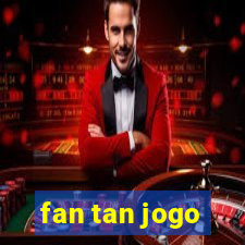 fan tan jogo