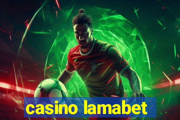 casino lamabet