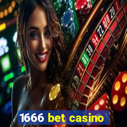 1666 bet casino