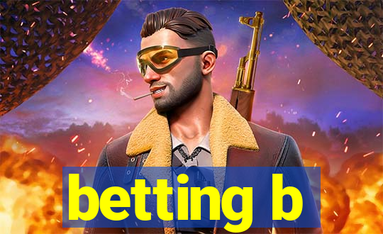 betting b