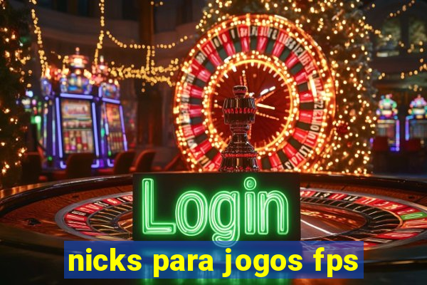 nicks para jogos fps