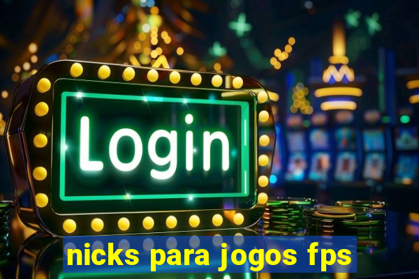 nicks para jogos fps