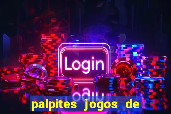 palpites jogos de hoje bet