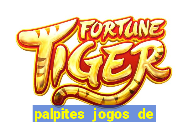 palpites jogos de hoje bet