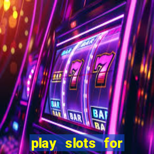 play slots for real money online