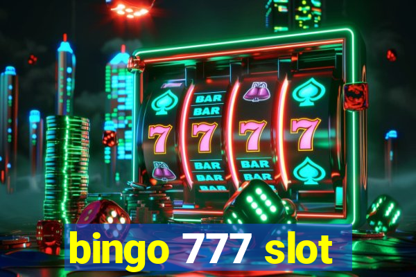 bingo 777 slot