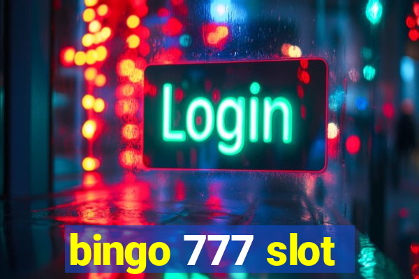 bingo 777 slot