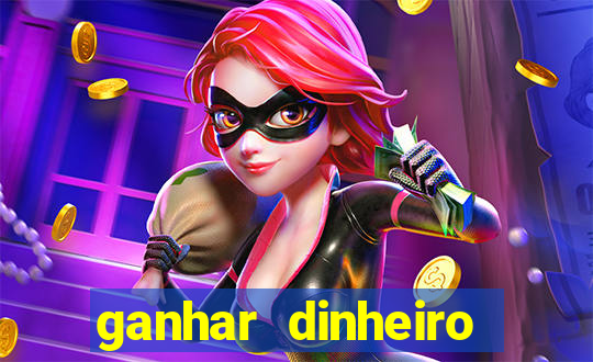 ganhar dinheiro casino online