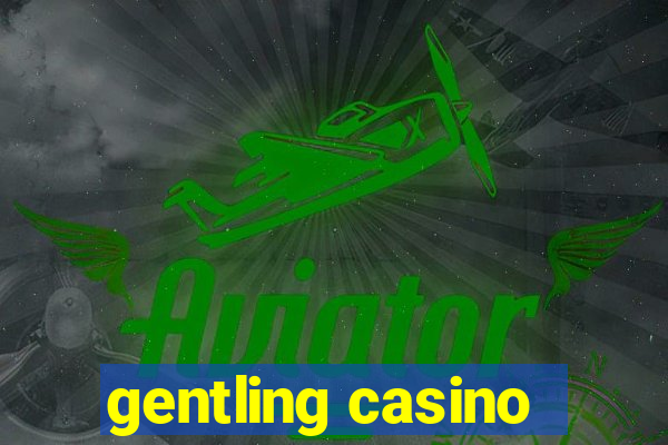 gentling casino