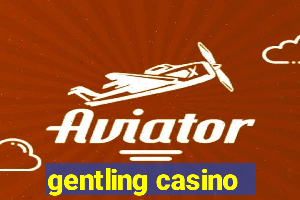 gentling casino