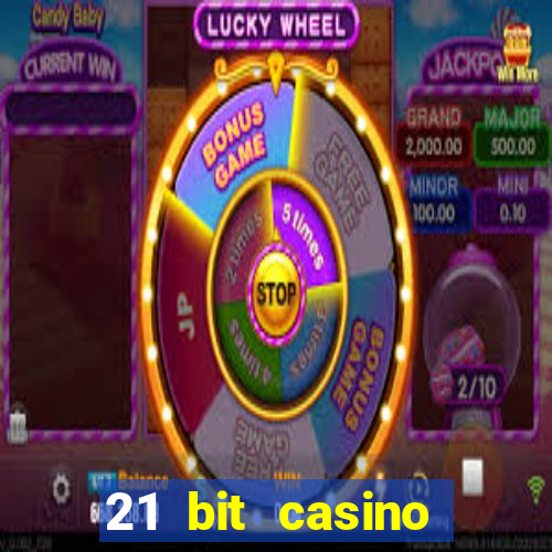 21 bit casino bonus kode