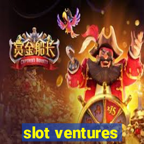 slot ventures